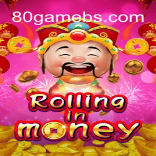 Exploring the Excitement of RollingInMoney: A Comprehensive Guide to the 80game Phenomenon
