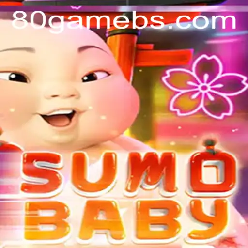 SumoBaby: The Exciting World of 80game's Innovative Creation